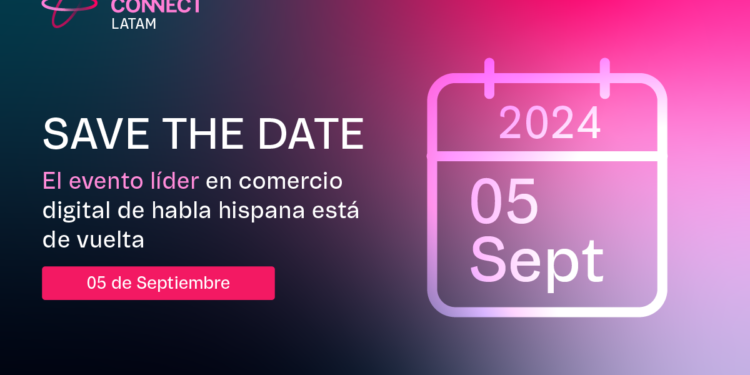 VTEX CONNECT LATAM: Se realizará una nueva edición del evento más relevante de la industria digital